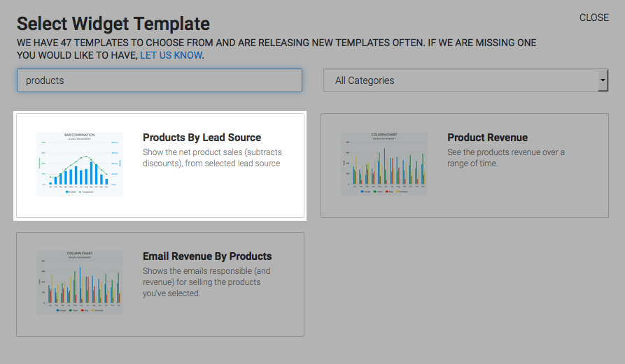 To begin, click the "+' icon on your Dashboard and type "Products" into the search box. Then select the "Products By Lead Source" Widget.