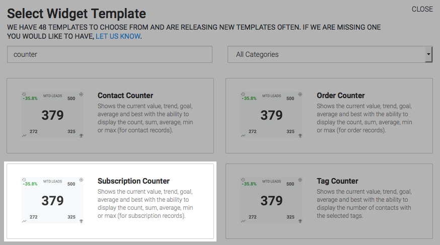 To begin, click the "+" icon on the Dashboard and type "counter" into the search bar. Then select the "Subscription Counter" template.