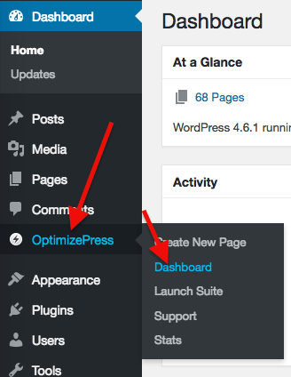 click optimizepress from left menu and select dashboard from menu that appears