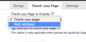 Go to the Thank-you Page tab and change the dropdown to Web Address for the Thrive Leads integration