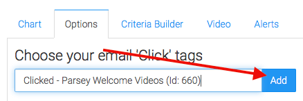Now go to the "Options" Tab. First, choose all of your email click tags that you wish to measure.