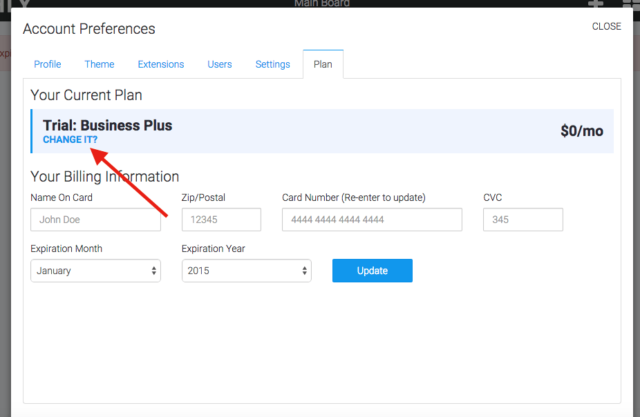 Now that your information is updated you are free to upgrade your plan. Simply click on the words "Change it" under Your Current Plan.