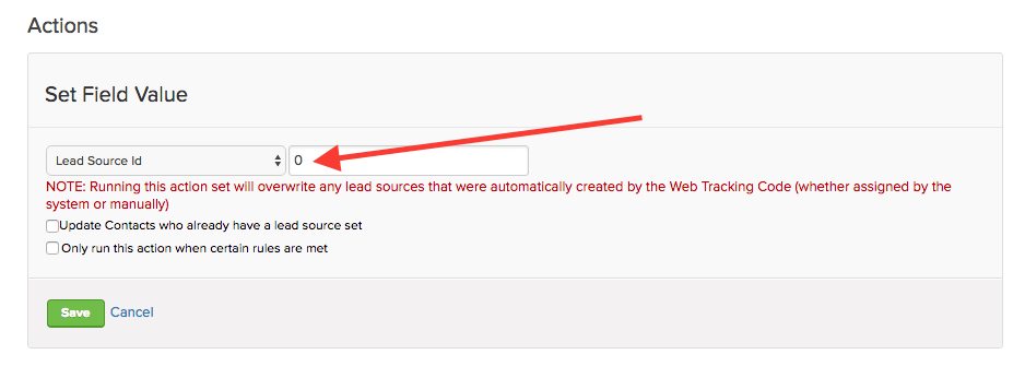 put a zero in the box next to the lead source Id field