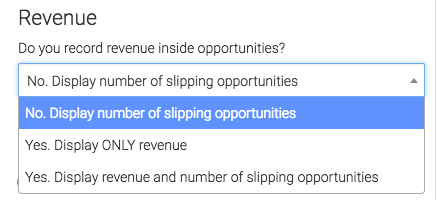 Select if/how you record revenue for opportunities. 