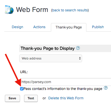 check the box under the URL field in the legacy web from builder on the thank you page