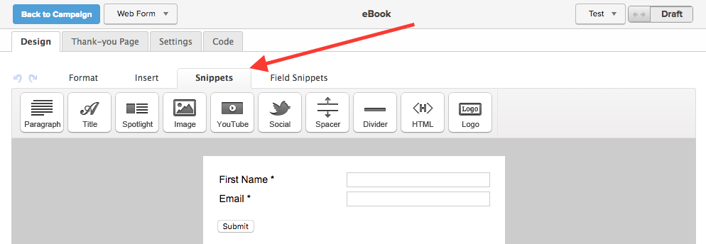 Return to the design tab and click on the Snippets tab