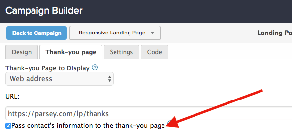 check the box under the URL field in the landing page builder on the thank you page