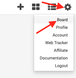 click the gear icon and select board