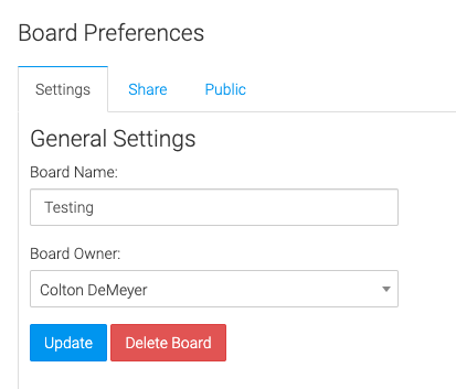 change the name of the board or assign to a different user